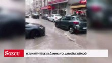 Uzunköprü’de sağanak; yollar göle döndü