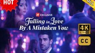 (New) Falling in Love by A Mistaken Vow | Full HD Engsub Movie 2026