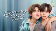 Duang with You (UNCUT) Episode 9 - Eng Sub
