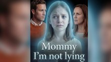 Mommy I'm not lying FULL EPISODES
