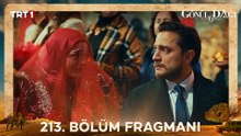 Gönül Dağı 213. Bölüm Fragmanı