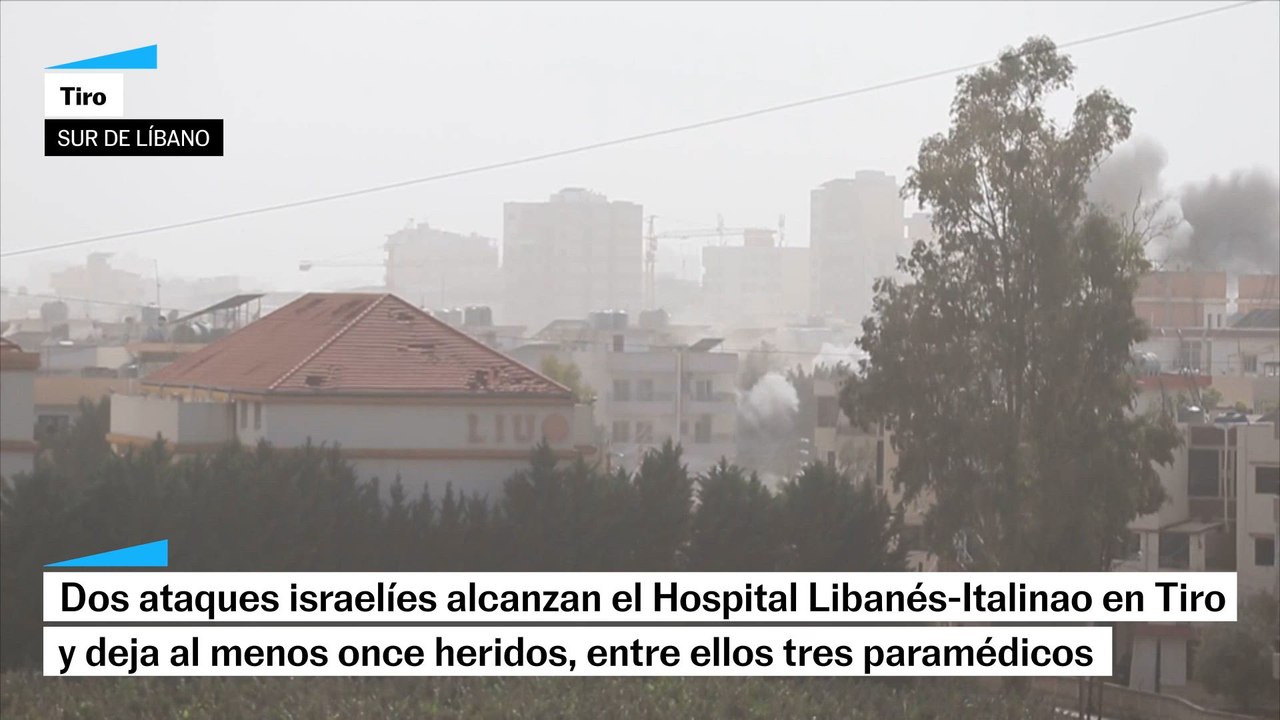 Un ataque israelí alcanza el Hospital Libanés-Italiano en el sur de Líbano