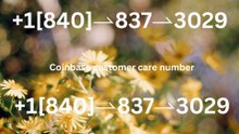 ≋[!!Complete™ ≋ GUIDE] Coinbase® HELP DESK© SUPPoRT℗ Phone NuMber (OfficiAl)in finance