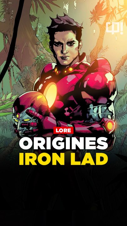 Les Origines d'IRON LAD !