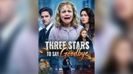 Three Stars to Say Goodbye Short Drama