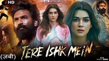 Tere Ishk Mein 2025 Part 2 Bollywood Superhit Movie [Full Movie] [Trending Drama]Full EP - Full