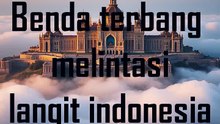 benda terbang melintasi langit indonesia