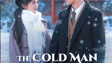 the cold man the warm snow  🧡🍏 🔥  (2026) - FULL DRAMA ENGSUB