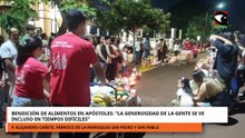 Bendición de alimentos en Apóstoles: la generosidad de la gente se ve incluso en tiempos difíciles