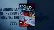Cold Meat (2024) | Official Trailer [HD]