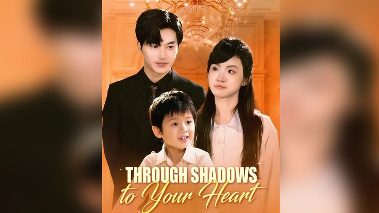 Through Shadows To Your Heart