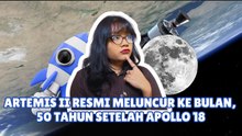 NASA Kembali ke Bulan! Artemis II Resmi Meluncur Setelah 50 Tahun