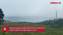 İstanbul’a sis esareti! Şehir adeta kayboldu