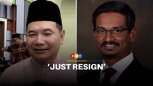 Just resign, PKR leader tells Rafizi
