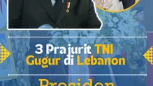 3 Prajurit TNI Gugur di Lebanon, Presiden Prabowo Beri Penghormatan Terakhir!