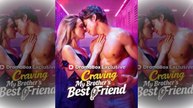 [🔥Hot 2026🔥] Craving My Brother's Best Friend EngSub 2026 #dramabox