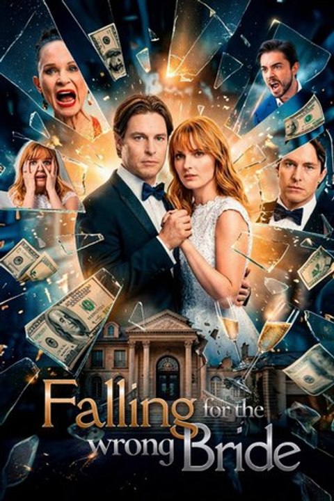 Falling for the Wrong Bride- Full Movie English Sub - video Dailymotion