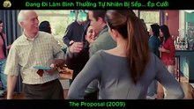 Cùng xem lại siêu phẩm hài tình cảm kinh điển "The Proposal" cùng mình nhé!