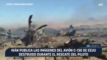 Irán publica las imágenes del avión C-130 de EEUU destruido durante el rescate del piloto