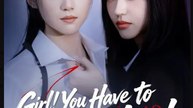 Girl You Have to Be Mine- Full Drama Movie English Sub