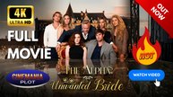 The Alphas Unwanted Bride | Full HD Engsub Movie 2026