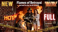 Flames of Betrayal He Saved the Dog Full HD Short Drama I Best Romantic ShortFilms Hot Emotional Dark CEO Romance New Series 2026