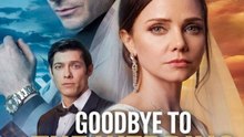 🔥 🔥 [Hot 2026] Goodbye to the Wedding That Wasn't Mine FULL MOVIES ENGLISH SUB (2026)