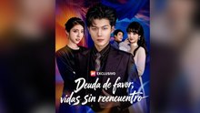 Deuda De Favor, Vidas Sin Reencuentro - Episodio completo