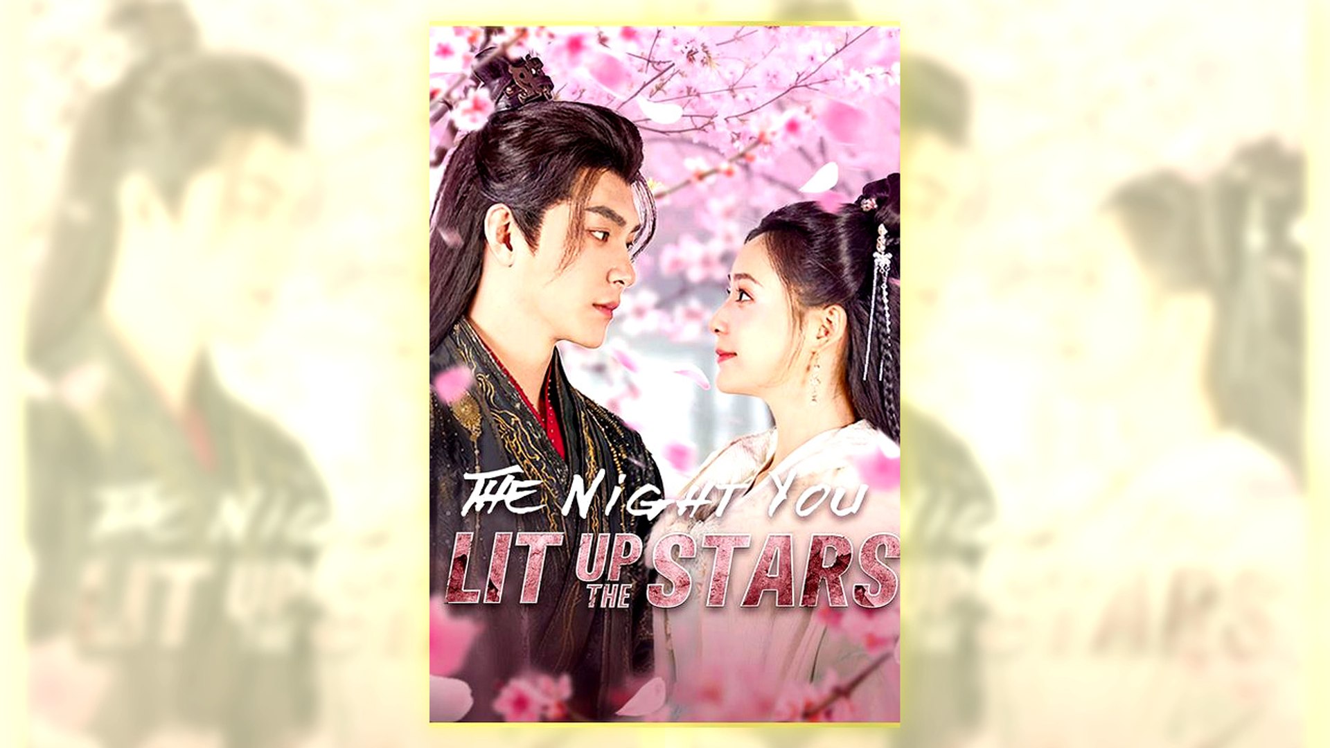 ⁣The Night You Lit Up The Stars Full Hd