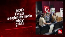 ADD Foça seçimlerinde olay çıktı