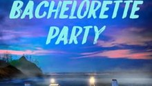 The Bachelorette Party