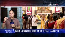 Khidmat! Suasana Misa Paskah di Gereja Katedral Jakarta