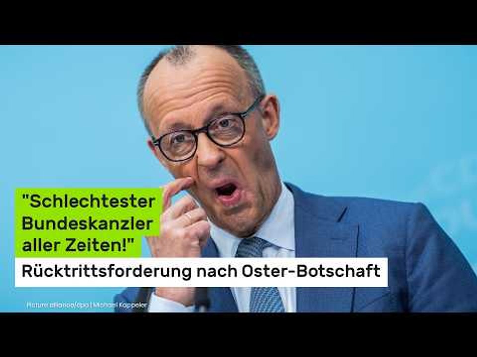 'Schlechtester Bundeskanzler aller Zeiten!' Rücktrittsforderung nach Oster-Botschaft