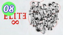 Elite  Season 8 Episode 8 Engsub