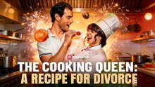 The Cooking Queen - A Recipe for Divorce Full Movie