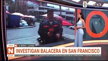 Investigan balacera en San Francisco