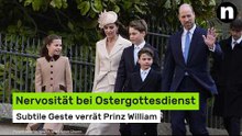 Prinz William: Nervosität bei Ostergottesdienst - subtile Geste verrät britischen Thronfolger