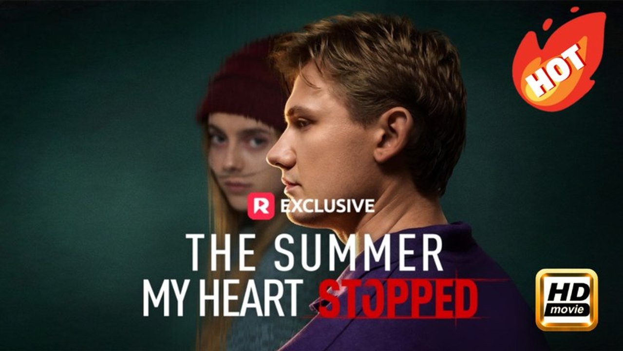 The Summer My Heart Stopped | Full Movie HD - Drama Romance Toxic Romance Modern Teen Sentimental Romantic Emotional Heartfelt USA ShortFilms