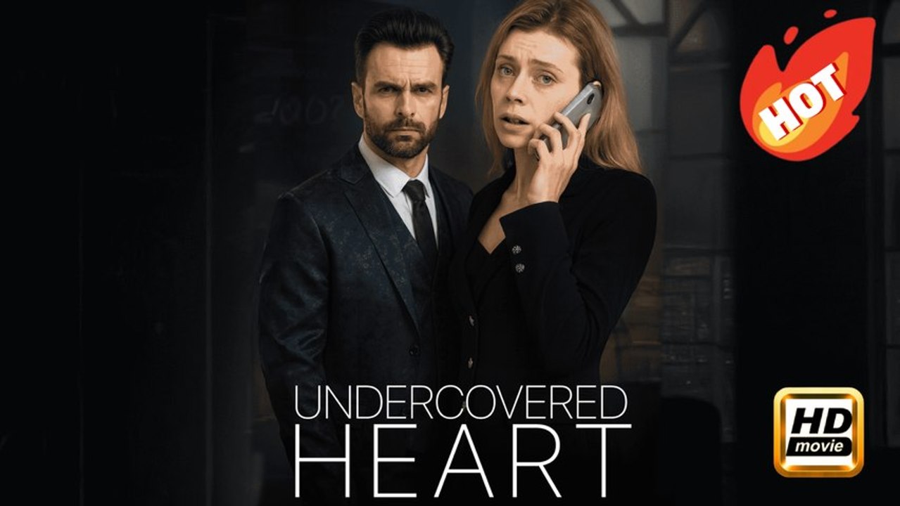 Undercovered Heart | Full Movie HD - Drama Revenge Suspense Strong Heroine Modern Exciting Father-and-Daughter Twisty Tale Assassination Conspiracy Mind-Bending Suspenseful Romantic ShortFilms