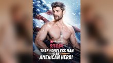 Stop That Homeless Man Is An American Hero FULL