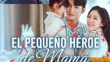 El Pequeño Héroe de Mamá