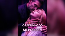 O Padrinho Do Meu Ex Me Possui (Dublagem) (Português)- Full - 2026