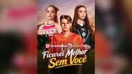 Ficarei Melhor Sem Você (Português)