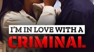 I Am In Love With A Criminal- Drama FULL MOVIES ENGLISH SUB