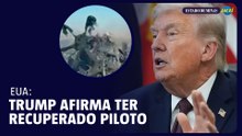 Trump anuncia resgate de segundo piloto acidentado no Irã