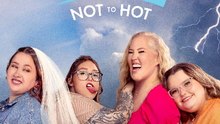 Mama June: From Not to Hot - Season 8 - Episode 04: Out June the Junebug