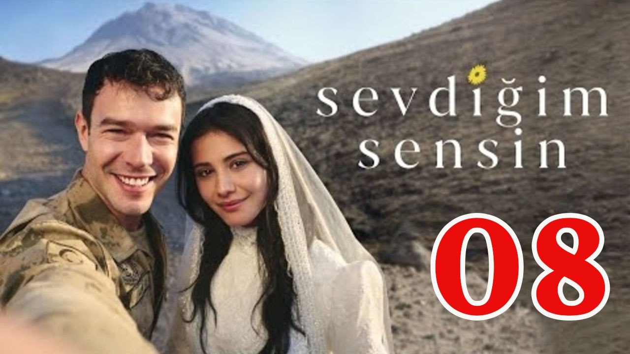 Sevdigim Sensin Episode 8 (English Subtitle) You Are the One I Love - Full Episode