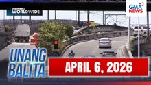 Unang Balita sa Unang Hirit: (Part 2) APRIL 6, 2026 [HD]