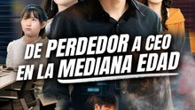 De Perdedor a CEO en la Mediana Edad
