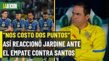 Jardine reacciona tras empate del América